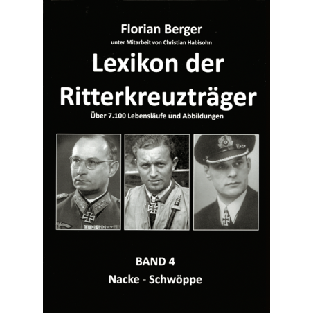 Lexikon der Ritterkreuzträger, Band 4: Nacke-Schwöppe