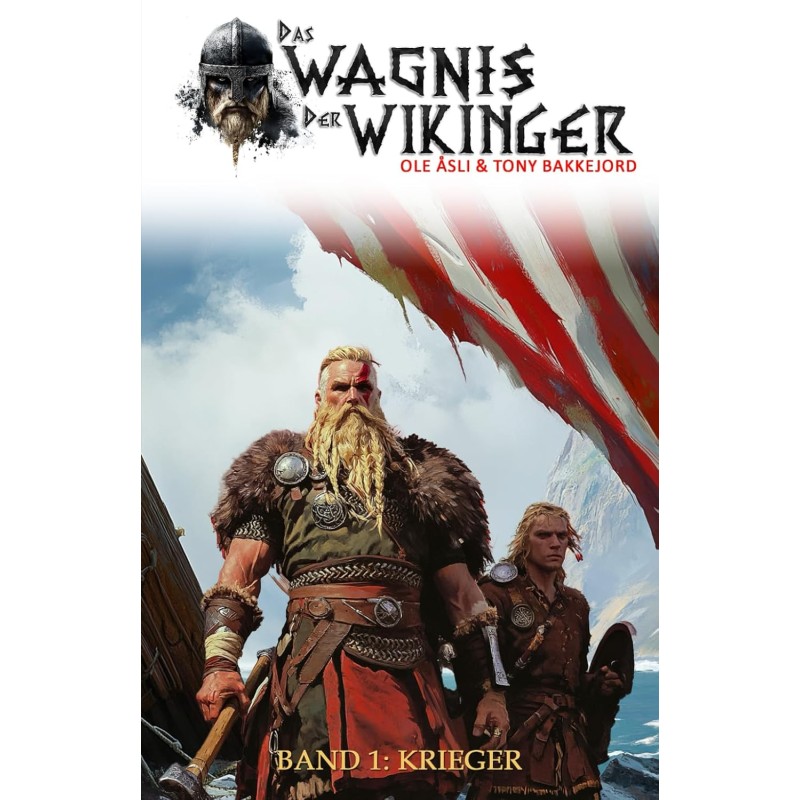 Das Wagnis der Wikinger