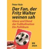 Der Fan, der Fritz Walter weinen sah