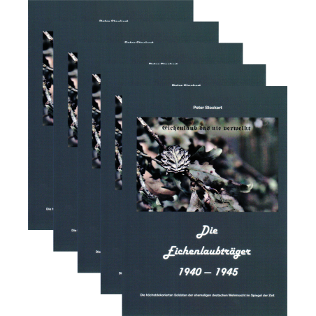 Die Eichenlaubträger 1940-1945