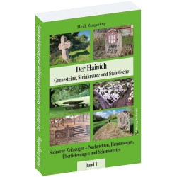 Der Hainich - Grenzsteine, Steinkreuze u. Steintische