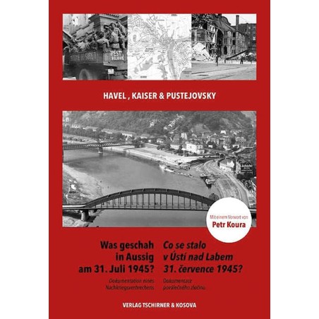 Was geschah in Aussig am 31. Juli 1945?