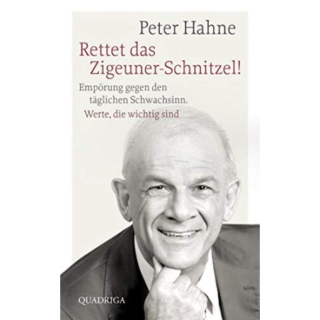 Hahne, Rettet das Zigeuner-Schnitzel!