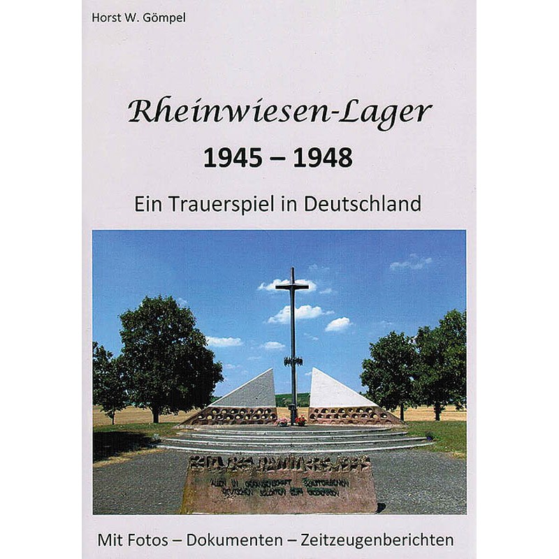 Rheinwiesen-Lager 1945-1948