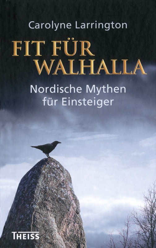 Fit für Walhalla