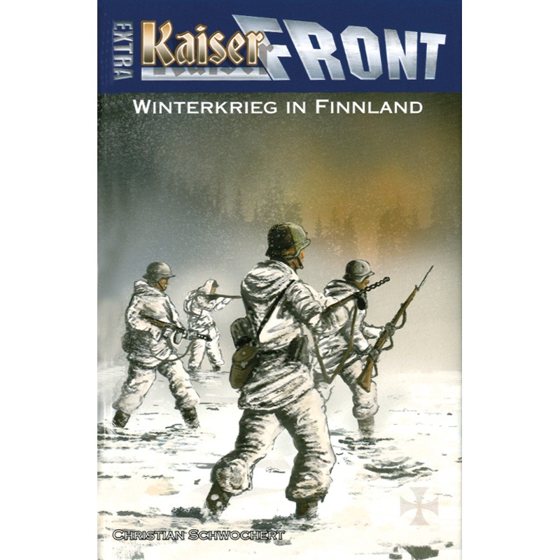 Kaiserfront Extra: Winterkrieg in Finnland