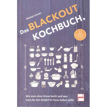 Das Blackout-Kochbuch