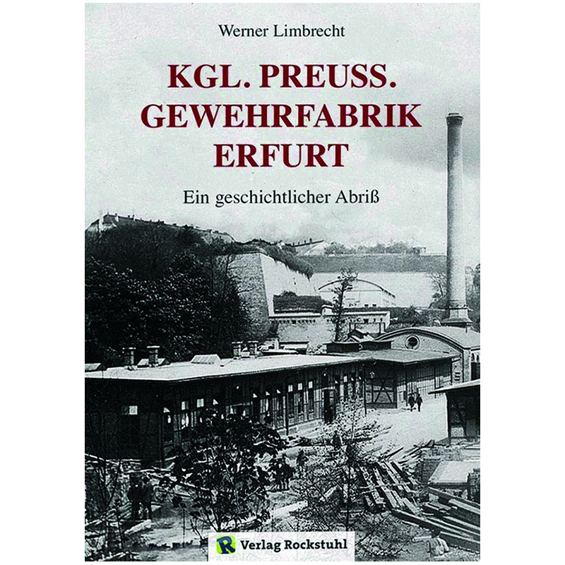 Kgl. Preuß. Gewehrfabrik Erfurt