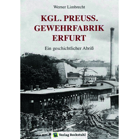 Kgl. Preuß. Gewehrfabrik Erfurt