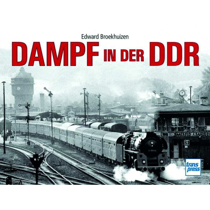 Dampf in der DDR