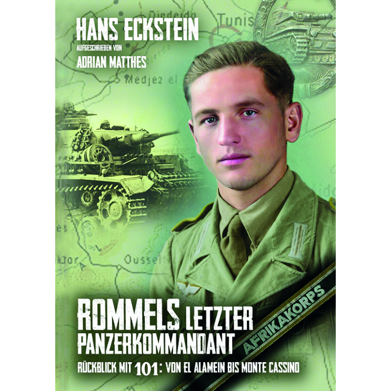 Rommels letzter Panzerkommandant