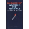 Weltesche und Feuerholz