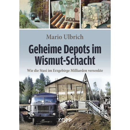 Geheime Depots im Wismut-Schacht