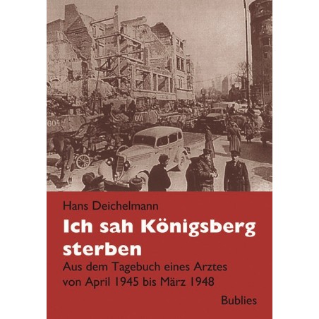 Ich sah Königsberg sterben