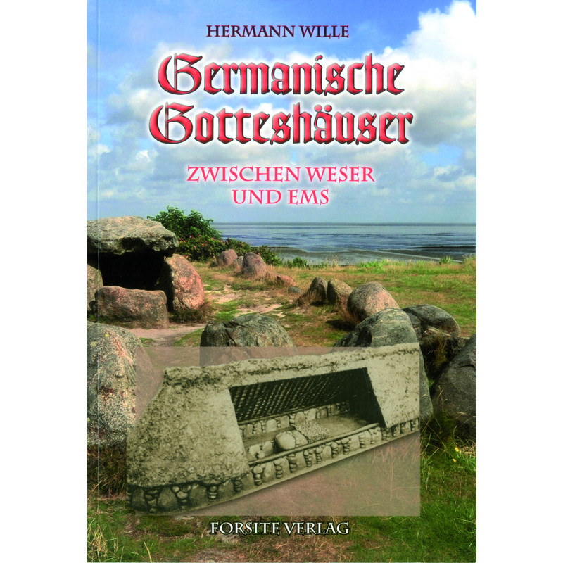 Germanische Gotteshäuser