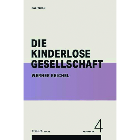 Die kinderlose Gesellschaft