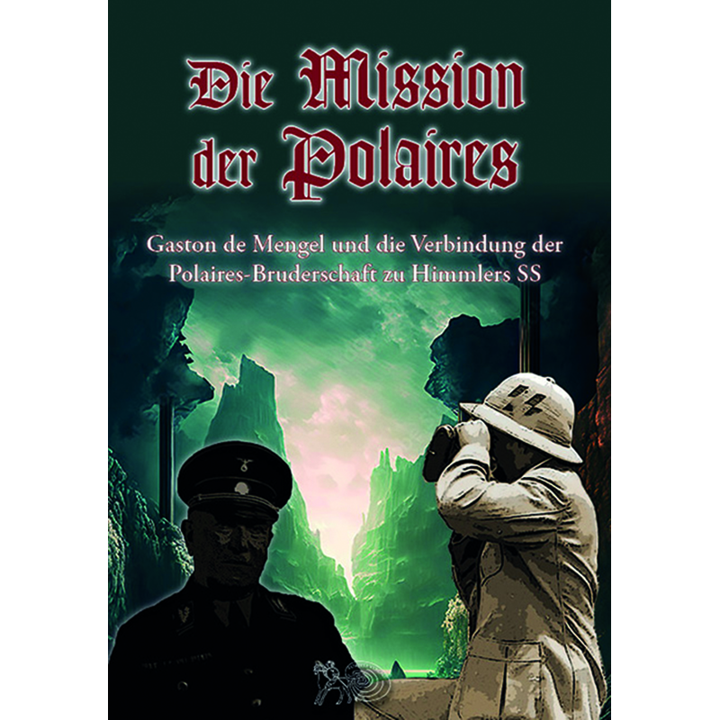 Die Mission des Polaires