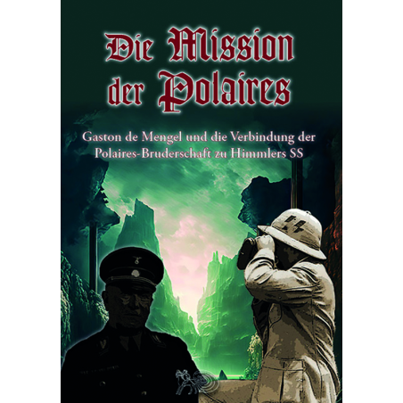Die Mission des Polaires