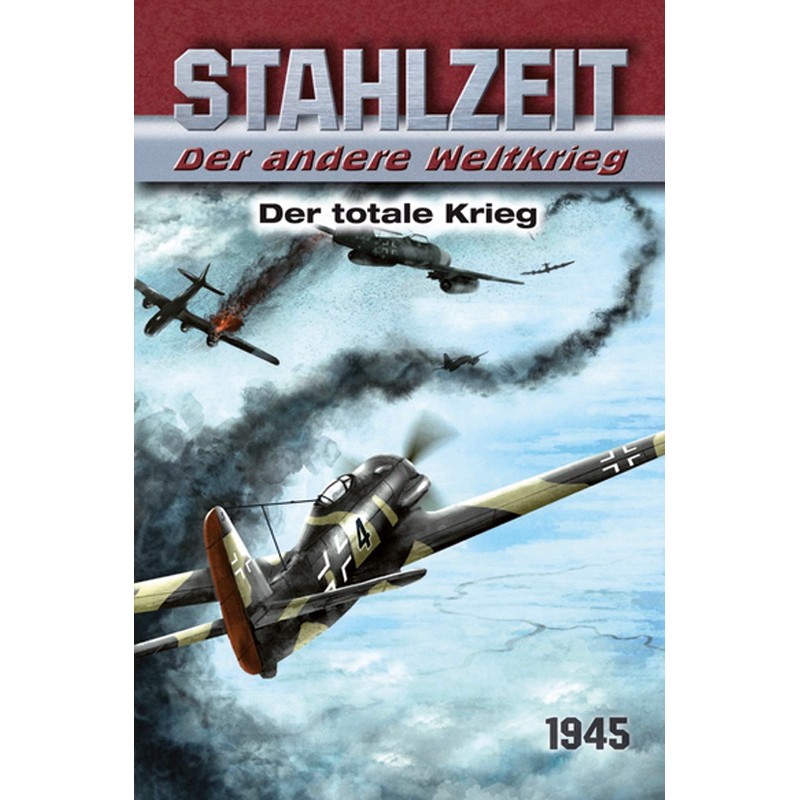 Stahlzeit: Der Totale Krieg