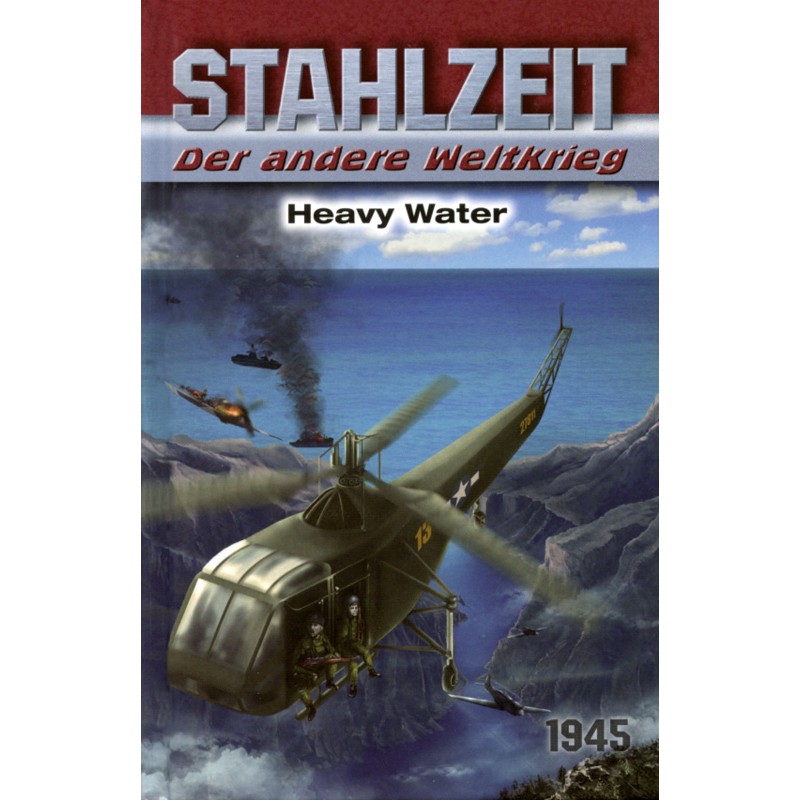 Stahlzeit: Heavy Water