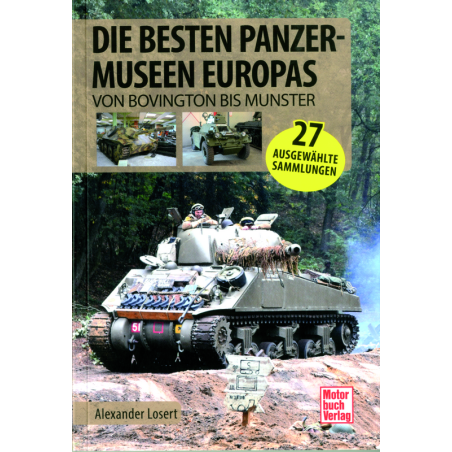 Die besten Panzermuseen Europas