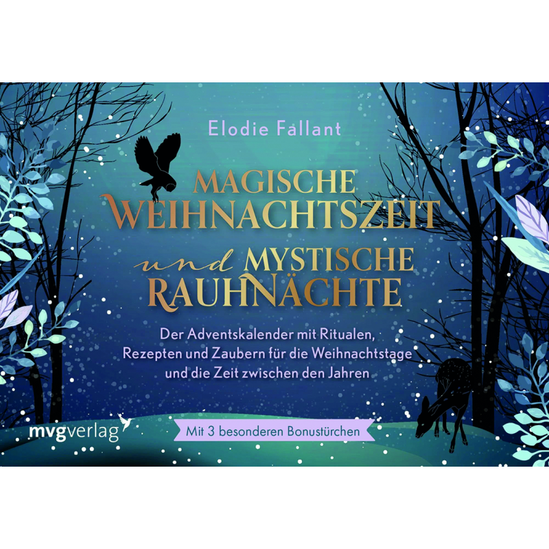Magische Weihnachtszeit und mystische Rauhnächte