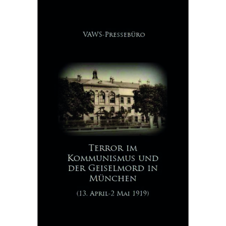 Terror im Kommunismus und der Geiselmord in München