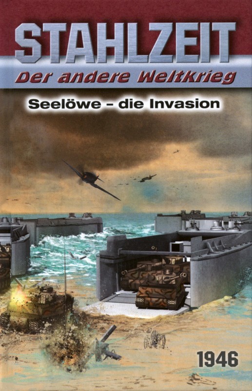 Stahlzeit: Seelöwe - Die Invasion