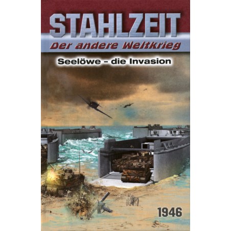 Stahlzeit: Seelöwe - Die Invasion
