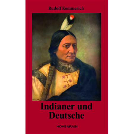 Indianer und Deutsche