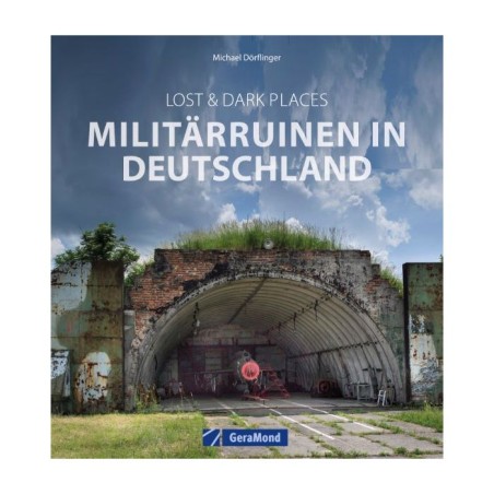 Militärruinen in Deutschland