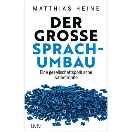 Der große Sprachumbau