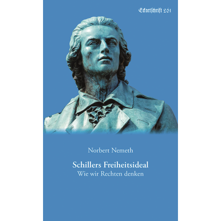 Schillers Freiheitsideal (Eckartschrift 261)