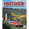 Einsteigen!
