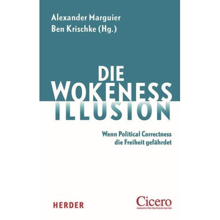 Die Wokeness-Illusion