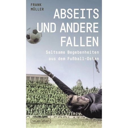 Abseits und andere Fallen