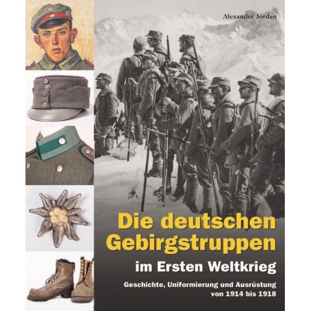Die deutschen Gebirgstruppen im Ersten Weltkrieg