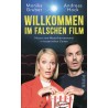 Willkommen im falschen Film