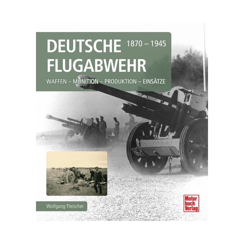 Deutsche Flugabwehr 1870-1945