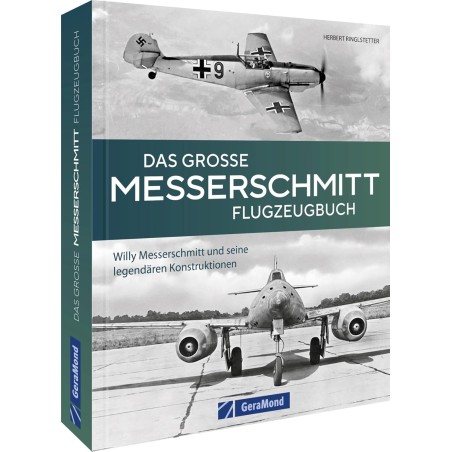 Das große Messerschmitt-Flugzeugbuch