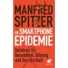 Die Smartphone-Epidemie
