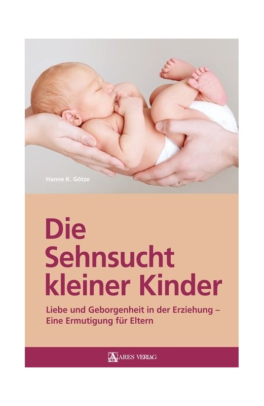 Die Sehnsucht kleiner Kinder