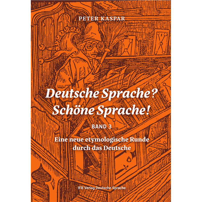 Deutsche Sprache? Schöne Sprache! Bd. 3