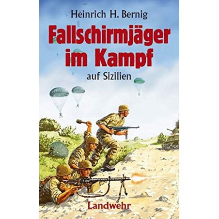 Fallschirmjäger im Kampf