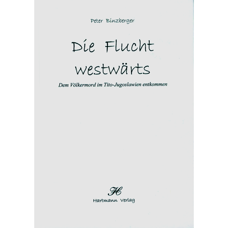 Die Flucht westwärts