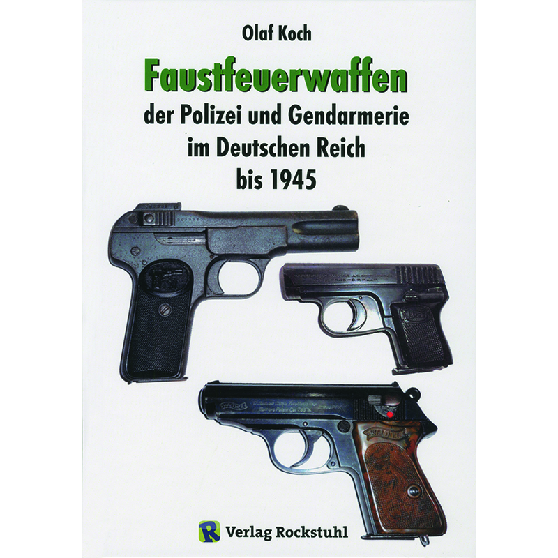Faustfeuerwaffen der Polizei und Gendarmerie im Deutschen Reich