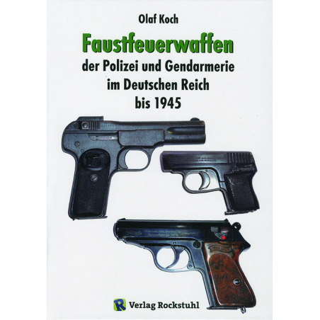 Faustfeuerwaffen der Polizei und Gendarmerie im Deutschen Reich
