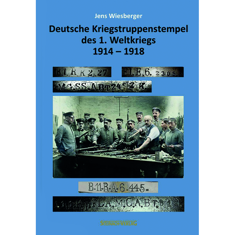 Deutsche Kriegstruppenstempel des 1. Weltkrieges