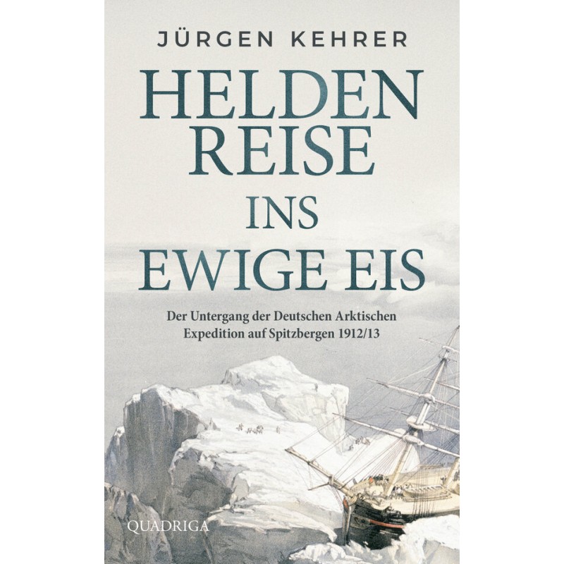 Heldenreise ins ewige Eis
