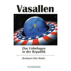 Uhle-Wettler, Vasallen
